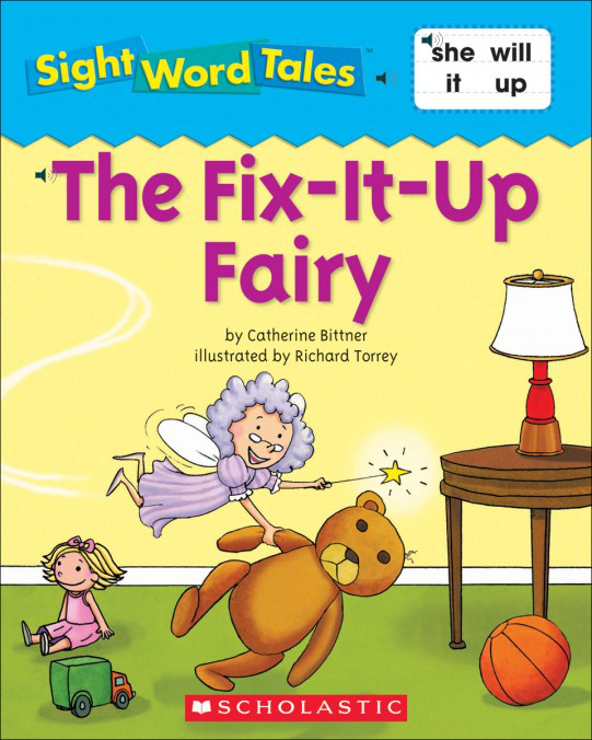 07 The Fix-It-Up Fairy